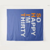 Dus blij dat ik dertig ben achtergrond wandkleed (Voorkant (horizontaal))