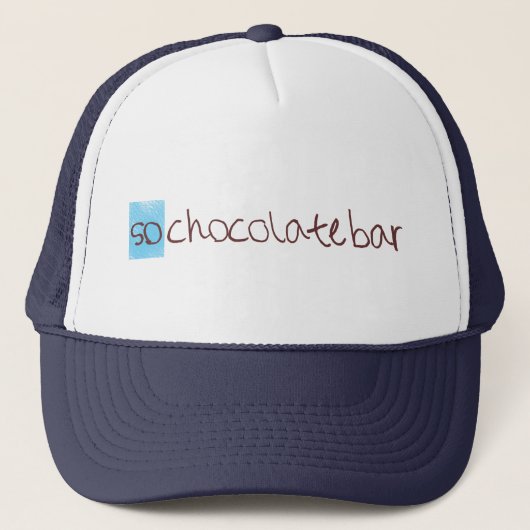 Dus chocoladestaafhoed! trucker pet (Voorkant)