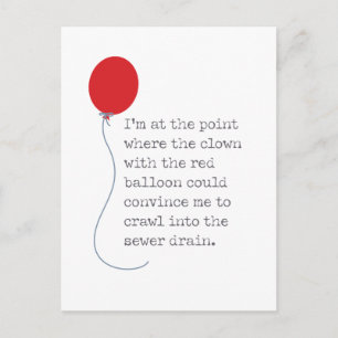 Dus dit jaar zal ik Clown volgen in Storm Drain Briefkaart