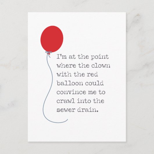 Dus dit jaar zal ik Clown volgen in Storm Drain Briefkaart (Voorkant)