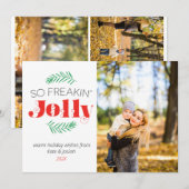 Dus Freakin Jolly Family Photo Holiday Kaart (Voorkant / Achterkant)