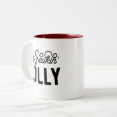 Dus Freakin Jolly Kerstmis Tweekleurige Koffiemok (Voorkant links)