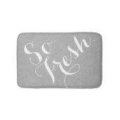 Dus Fresh grappige humor citeert gezegde Badmat (Voorkant)