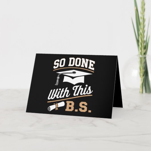 Dus gedaan met deze BS Bachelors Afstuderen Afstud Bedankkaart (Voorkant)