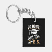 Dus gedaan met deze BS Bachelors Afstuderen Afstud Sleutelhanger (Voorkant Links)