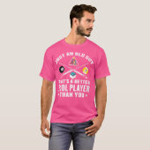 Dus gewoon een oude kerel grappige pool biljart sp t-shirt (Voorkant volledig)