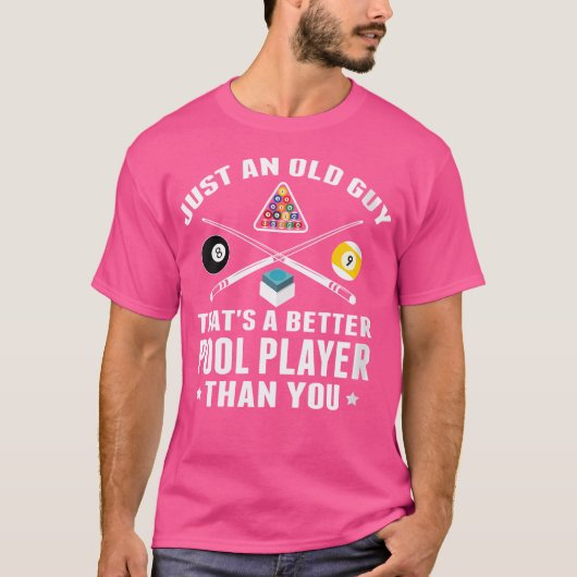 Dus gewoon een oude kerel grappige pool biljart sp t-shirt (Voorkant)