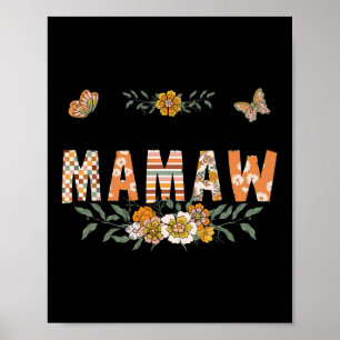 Dus God maakte een mamaw bloem blij Moederdag groo Poster