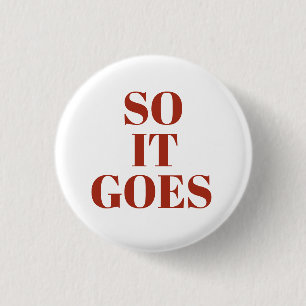 DUS HET GAAT GOED RONDE BUTTON 3,2 CM