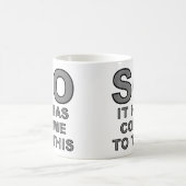 Dus het is gekomen naar deze grappige modebok koffiemok (Center)