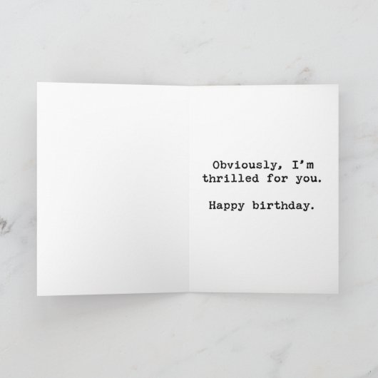 Dus... Het is jouw verjaardag Kaart (Binnen)