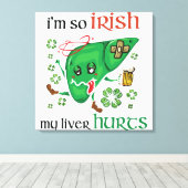 Dus Iers mijn lever doet pijn Canvas Afdruk (Insitu (Houten vloer))