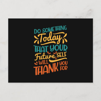 Dus iets van vandaag dat je toekomst briefkaart