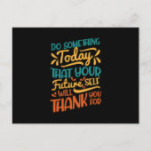 Dus iets van vandaag dat je toekomst briefkaart (Voorkant)