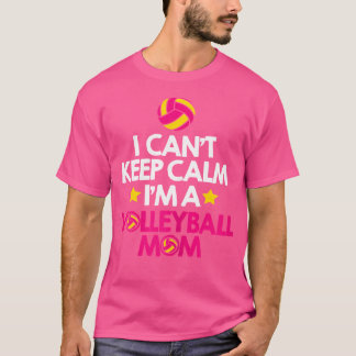 Dus ik kan niet kalm blijven in een volleybal moed t-shirt