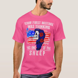 Dus je eerste fout was te denken dat ik een schaap t-shirt