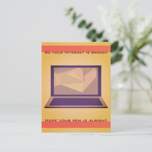 Dus je internet is een gebroken retronotebookcompu briefkaart (Staand voorkant)