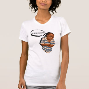 Dus je vertelt me... 2 t-shirt