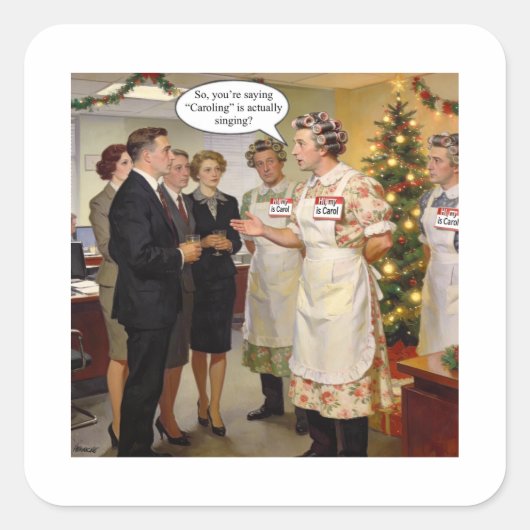 Dus, je zegt dat “Kerstliedjes zingen” eigenlijk z Vierkante Sticker (Voorkant)