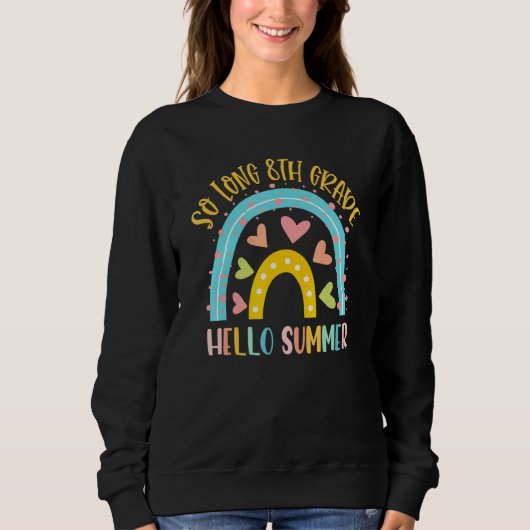 DUS LANG 8 GRADE HALLO SUMMER-leraar Seks Trui (Voorkant)