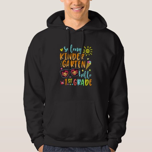DUS LANG KINDERGARTEN HALLO 1ste GRADE lerarenstud Hoodie (Voorkant)