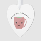 Dus Matcha Love voor jou Ornament (voorkant)