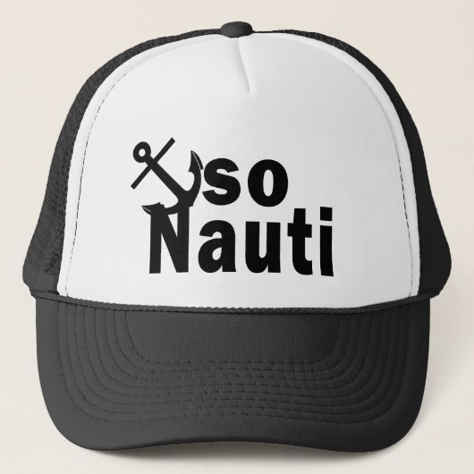 Dus Nauti - Funny Boating Trucker Pet (Voorkant)