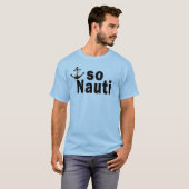 Dus Nauti met anker - grappig T-shirt (Voorkant volledig)