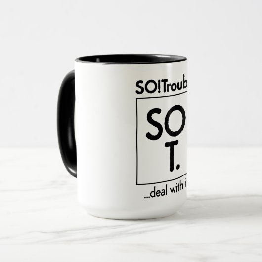 Dus, problemen. ...ermee omgaan. mok (Voorkant links)