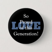 Dus trots van deze Generation Love Button (Voorkant)
