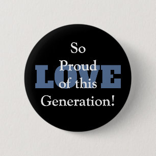 Dus trots van deze Generation Love Button