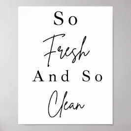 Dus vers en zo schoon badkamerwand-decor poster