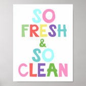 Dus vers en zo schoon Kinder badkamer Poster (Voorkant)