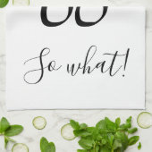 Dus wat een grappige Waterverf Floral 60e verjaard Theedoek (Gevouwen)