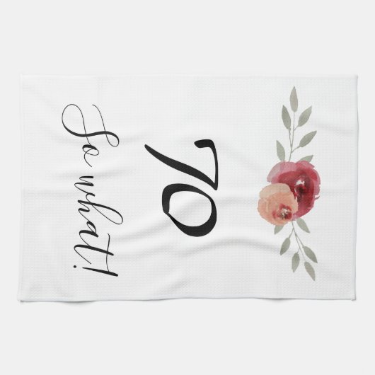 Dus wat een grappige Waterverf Floral 70e verjaard Theedoek (Horizontaal)