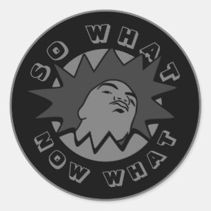 DUS WAT NU WAT MOK GESCHOTEN RONDE STICKER