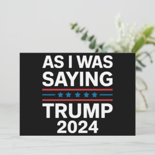 Dus zoals ik zei Trump 2024 Donald trump  Kaart