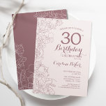 Dusky Pink Floral 30th Birthday Party Kaart<br><div class="desc">Dusky Pink Floral 30th Birthday Party Invitation. Minimalistisch modern ontwerp met botanische contouren en lettertype typografiescript. Eenvoudige trendy nodigt een perfecte kaart uit voor een stijlvolle feestdag in het vrouw. Kan op elke leeftijd worden aangepast. Uitnodigingen op Zazzle afdrukken of sjabloon voor digitaal afdrukken direct downloaden.</div>