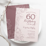 Dusky Pink Floral 60th Birthday Party Kaart<br><div class="desc">Dusky Pink Floral 60th Birthday Party Invitation. Minimalistisch modern ontwerp met botanische contouren en lettertype typografiescript. Eenvoudige trendy nodigt een perfecte kaart uit voor een stijlvolle feestdag in het vrouw. Kan op elke leeftijd worden aangepast. Uitnodigingen op Zazzle afdrukken of sjabloon voor digitaal afdrukken direct downloaden.</div>