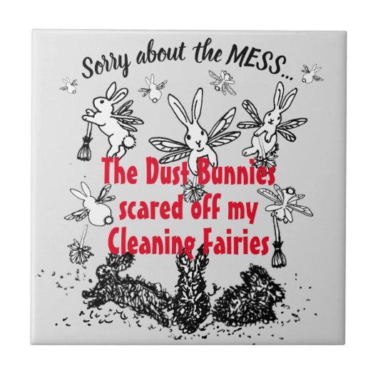 Dust Bunny Cleaning Fairy Rabbit Pardon Mess Funny Tegeltje (Voorkant)