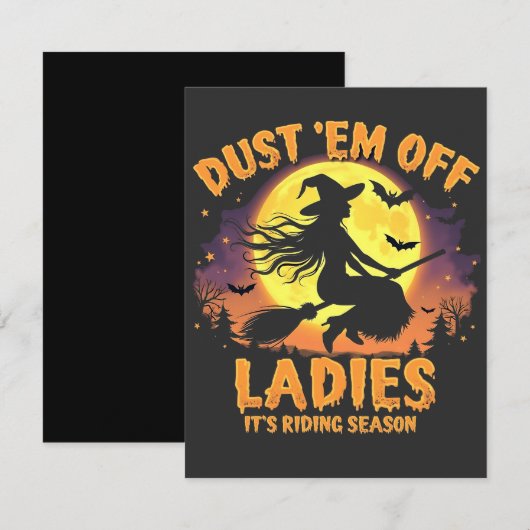 Dust Em Off Dames Het is Rijseizoen Halloween Kaart (Voorkant / Achterkant)