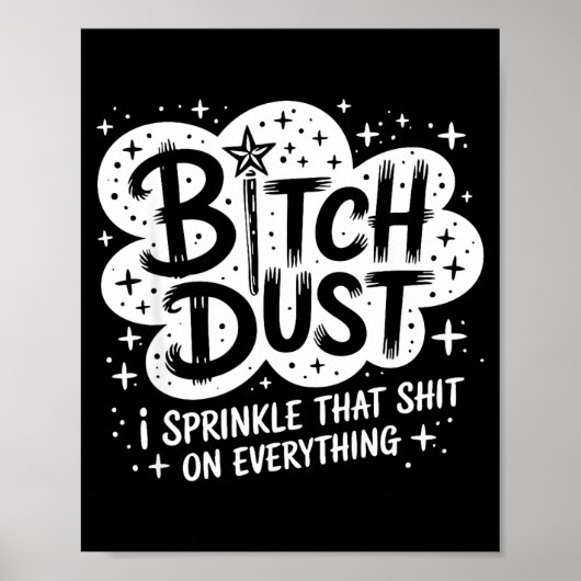 Dust I Sprinkle That On Everything Halloween Poster (Voorkant)