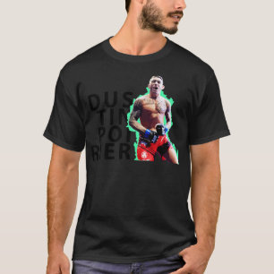 Dustin Poirier Power T-shirt