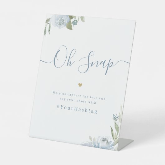 Dusty blauw bloemenschrift rustiek Bruiloft Oh Sna Reclamebord Met Voetstuk (Voorkant)