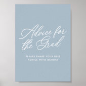 Dusty Blue advies voor het Afstudeerder teken Poster (Voorkant)