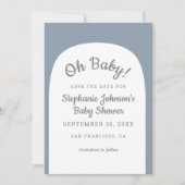 Dusty Blue Bohemian Arch Oh Baby Baby shower Save The Date (Voorkant)