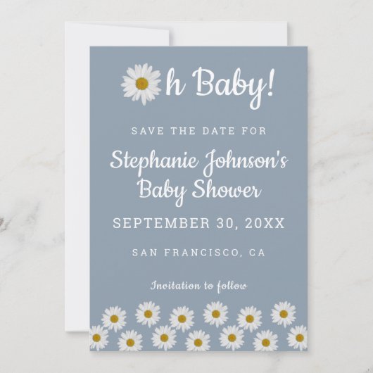 Dusty Blue Bohemian Daisies Oh Baby Baby shower Save The Date (Voorkant)