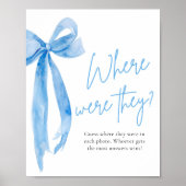 Dusty Blue Bow Bridal Waar waren ze Teken Poster (Voorkant)