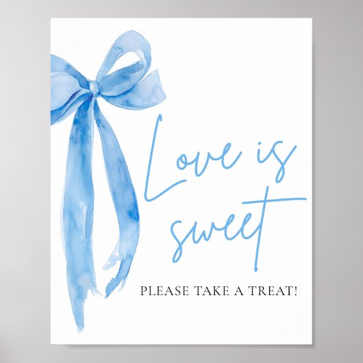 Dusty Blue Bow Love is Sweet Treat Favoriet Sign Poster (Voorkant)