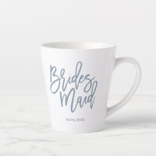 Dusty Blue Bridesmaid Lettering Script Latte Mok